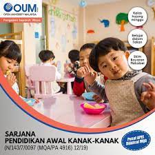 Ia merupakan program tidak formal yang akan mula memberi didikan secara mudah dan santai sebelum mereka melangkau alam persekolahan. Sarjana Pendidikan Awal Open University Malaysia Facebook