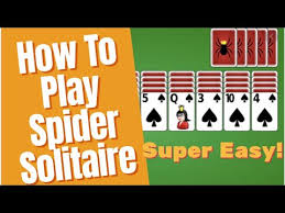 Instantly play 82 free solitaire games in your browser. Spider Solitaire How To Play Spider Solitaire Very Easy Youtube