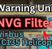 NVG filter | Warning Unit | Airbus EC135 Helicopter