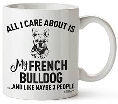 Orders placed after dec 16th are not guaranteed to arrive by christmas eve. French Bulldog Mom Gifts Mug For Christmas Women Men Dad Decor Lover Decorations Stuff I Love French Bulldog Coffee Buy Online In Aruba At Aruba Desertcart Com Productid 64344773