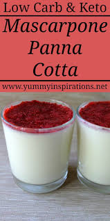 Low Carb Panna Cotta Recipe With Mascarpone Cheese And Vanilla Easy Gluten Free Ke Mascarpone Recipes Recipes With Mascarpone Cheese Low Carb Recipes Dessert