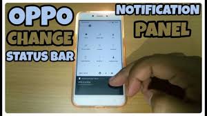 Change Status Bar Notification Panel In Oppo Samsung Vivo Xiaomi Youtube