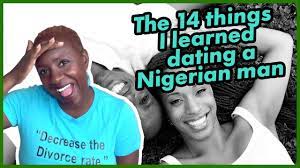 Most of the time, they rarely date for love. The 14 Things I Learned Dating A Nigerian Man Youtube