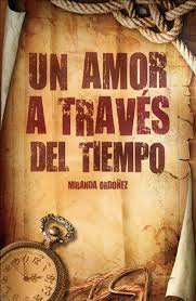 El Amor A Traves Del Tiempo Descargas De Libros Gratis Descargar Ebooks Gratuitos En Pdf Epub Y Mobi Descargar Libros Gratis Libros Libros Historicos
