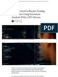 Total cryptocurrency trading volume in the last day is at $132 billion. How I Created A Bitcoin Trading Algorithm Using Sentiment Analysis With A 29 Return Pdf