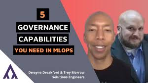 5 Governance Capabilities You Need in MLOps
