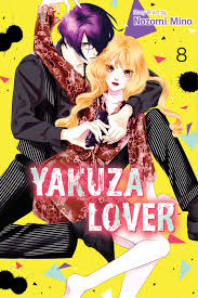 Yakuza Lover, Vol. 8 (8) by Nozomi Mino | Goodreads