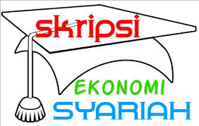 Judul skripsi ekonomi syariah kuantitatif dan kualitatif; 55 Contoh Judul Skripsi Jurusan Ekonomi Syariah Terbaru Tambahan Kedua Vadcoy Com