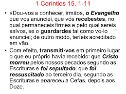 Resultado de imagem para 1Cor 15,1-11