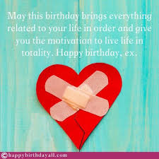 As long as we've known each other we've always had a really special. Heart Touching Happy Birthday Wishes For Ex Girlfriend