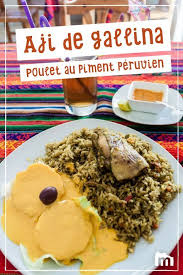 Aji De Gallina Perou Recette Alimentation Plat Peruvien Recettes De Cuisine