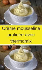 Versez les jaunes et le sucre dans la cuve de votre thermomix. Recette Creme Au Beurre Chocolat Thermomix Creme Mousseline Pralinee Avec Thermomix In 2021 Cooking For Beginners Moms Cooking Cooking