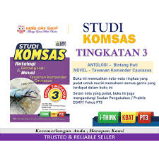 Sudah baca bab ke bab novel tirani? Studi Komsas Tingkatan 3 Antologi Bintang Hati Novel Tawanan Komander Caucasus Ilmu Bakti Shopee Malaysia