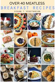 As a diabetic, it's important to make sure you eat healthy meals that don't cause your blood sugar to spike. Over 40 Meatless Breakfast Recipes This Gal Cooks