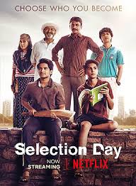 Selection Day Netflix A Series On Young Cricketers That Misses The Required Emotional Connect And Excitement Ttp To The Point Review By Bobby Sing 13 total episodes of selection day where to stream every episode from all 2 seasons of selection day.