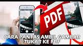 Tapi sebelum tu korang tahu tak apa itu pdf? Cara Tukar Gambar Ke Pdf Jpg Ke Pdf Guna Hp Sahaja Tanpa Install Apps Youtube