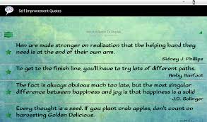 It's something too good not to share. Quotes About Self Improvement 98 Quotes