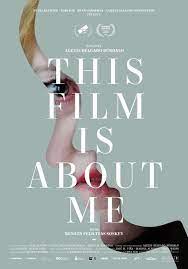 This Film Is About Me 2019 De Alexis Delgado Burdalo Divas Borregos Delgado