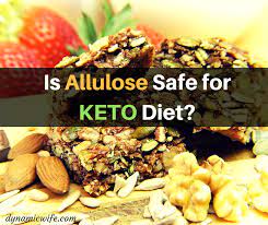 Allulose Keto Is This Sweetener Really Safe For Ketosis Keto Food Keto Diet