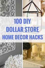 100 Dollar Store Diy Home Decor Ideas In 2020 Dollar Store Diy Dollar Store Diy Projects Inexpensive Home Decor