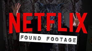 I actually just created a video on the topic! 8 Killer Found Footage Horror Films Currently Streaming On Netflix Nightmare On Film Street