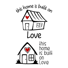 This Home Is Built On Love Cuttable Design