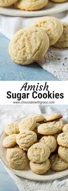 Amish Sugar Cookies Chocolate With Grace Recipe Amish Sugar Cookies Easy Baking Recipes Sugar Cookies Recipe