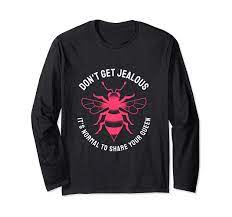 Amazon.com: Hotwife Qos Wife Sharing Don't Get Jealous Share Your Queen  Long Sleeve T-Shirt : Clothing, Shoes & Jewelry