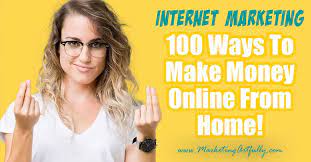 Legitimate ways to make money online 2015. 100 Ways To Make Money Online From Home