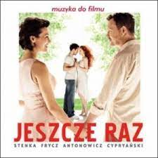 Co z prochu powstać ma teraz, obróćmy w proch. Diskografie Patrycja Markowska Album Jeszcze Raz