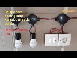 Cara Pasang Saklar Ganda Stop Kontak Dan Instalasi Nya Youtube Lampu Belajar