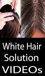 Home remedies to reduce white hair. White Hair Problem Solution Videos For Android Apk Download