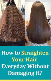 How To Straighten Your Hair Everyday Without Damaging It Damp Hair Styles Hair Beauty Your Hair