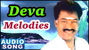 Deva Melodies Hits Of Deva Audio Jukebox Vol 1 Deva Tamil Songs Music Master Youtube