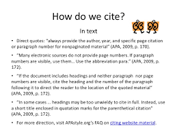 If the document includes headings and neither paragraph nor page numbers are visible, cite the heading and the number of the paragraph following it to direct the reader to the location of the quoted material (p. Cite It Right Advanced