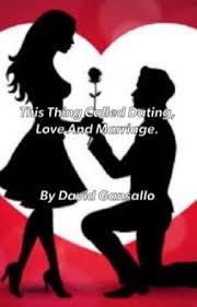 The time stated in terms of the day, month, and year: This Thing Called Dating Love And Marriage This Thing Called Dating Love And Marriage 5 The Word Single Wattpad