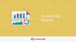 My Reports Pocketsmith Learn Center