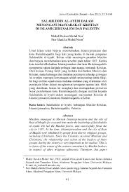 Salahuddin al ayyubi, also known as saladin, is widely known as one of the most important people in the middle east during the. Pdf Salahuddin Al Ayubi Dalam Menangani Masyarakat Kristian Di Islamicjerusalem Dan Palestin Mohd Roslan Mohd Nor Academia Edu
