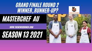 Reality tv gordon ramsay's daughter and patrick from offspring: Masterchef Australia Season 13 2021 Winner Runner Up Leaked Ahead Of Grand Finale Final Round Thenewscrunch