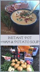 Instant Pot Ham Potato Soup Ham And Potato Soup Instant Pot Ham Potato