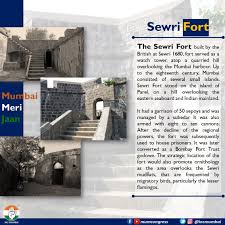 Know Your Mumbai. Sewri Fort The Sewri ...