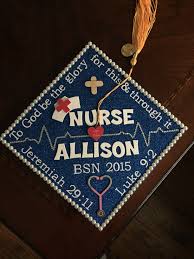 Bsn Graduation Cap Nurse Allison Bsn Graduation Cap Graduation Cap Decoration Nursing Nurse Graduation Cap
