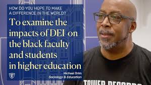 Michael Brim: Exploring the impacts of DEI in higher education