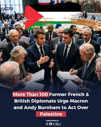 More than 100 former French and British diplomats have signed an open  letter urging France and the UK to take coordinated action over Palestine  and uphold international law. The former diplomats called