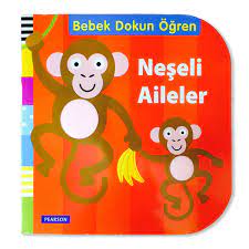 bebek dokun ogren neseli aileler 1yas bebek hikaye kitabi tethystore kitap bebek kitaplari bebek