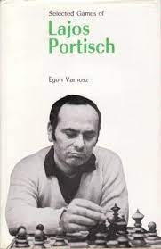 Lajos portisch by tibor karolyi( book ). Selected Games Of Lajos Portisch By Egon Varnusz