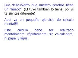 Desde la perspectiva de i. Calculo Mental