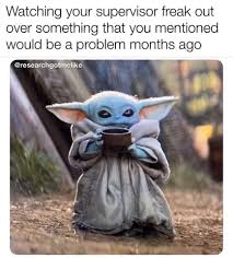 Thanks to disney's the mandalorian we have been blessed with an abundance of baby yoda memes. At Work Like Baby Yoda Life Memes Facebook