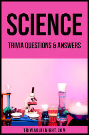 With that in mind, we've put together 10 cracking questions that you can use in a science and nature quiz round: 35 Science And Nature Quiz And Trivia Ideas In 2021 Interesting Quiz Questions Quiz Trivia