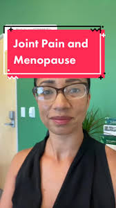 Understanding Joint Pain as a Symptom of Menopause